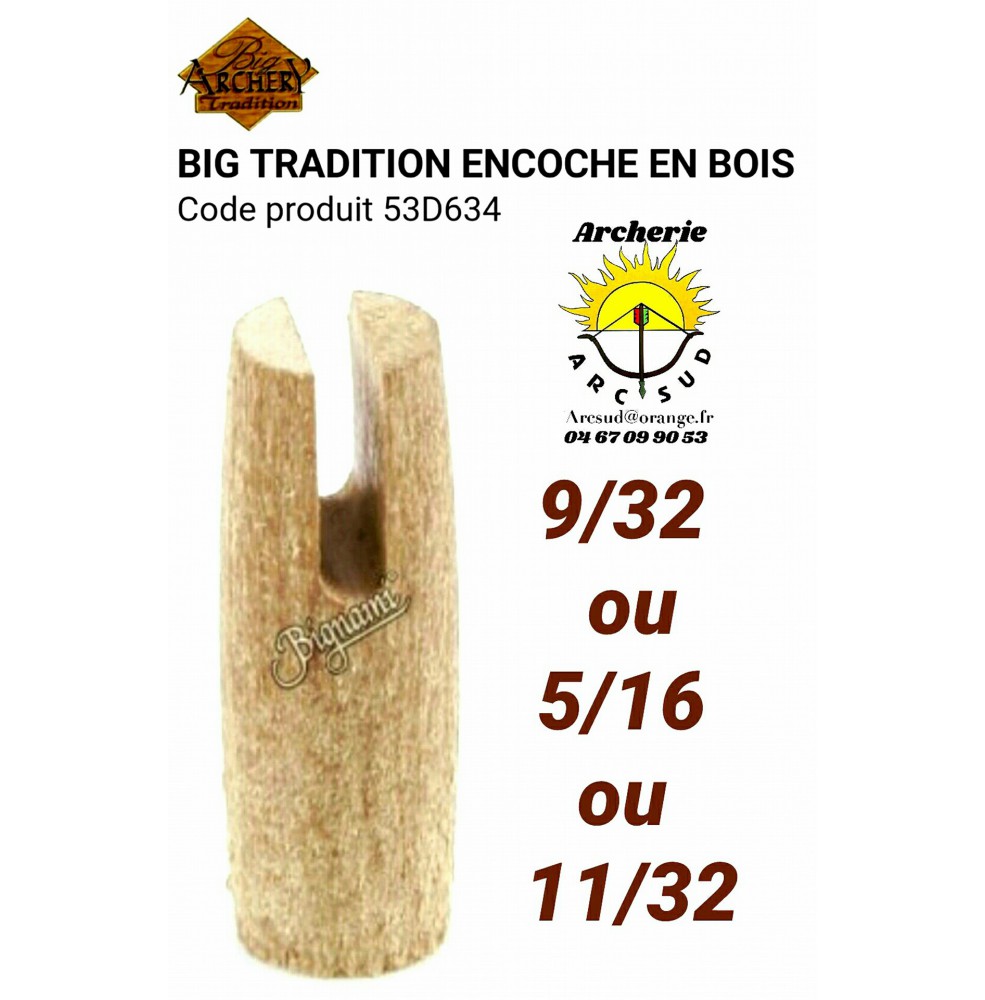 BIG TRADITION encoches en bois 9/32,5/16,11/32