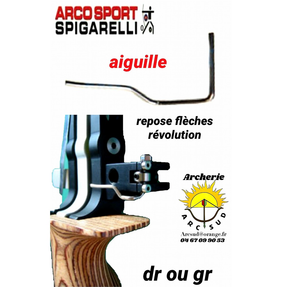 Spigarelli aiguille repose flèches révolution