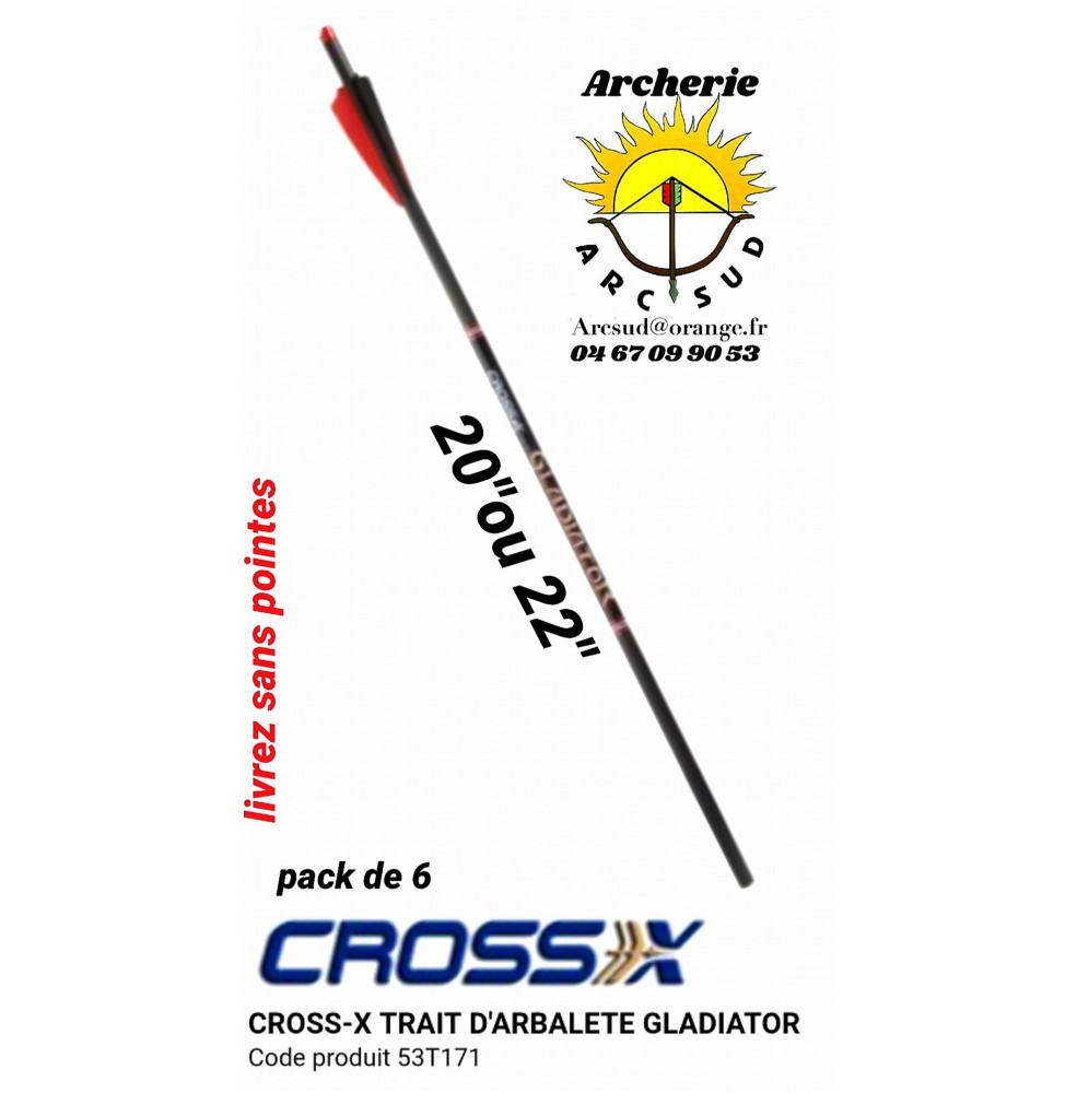 Cross x traits arbalète gladiator 53t171 (pack de 6)
