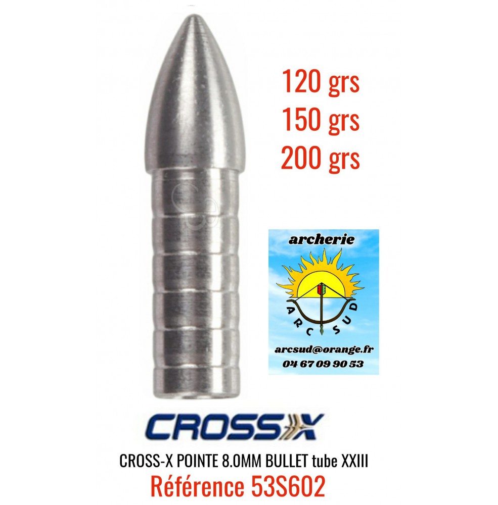 Cross x pointe bullet XXIII 8mm ref 53s602