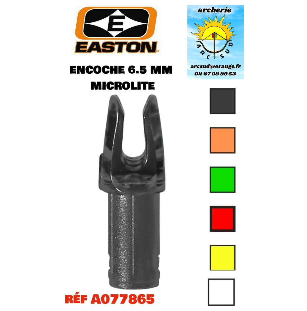 Easton encoche microlite 6.5 mm ref  A077865