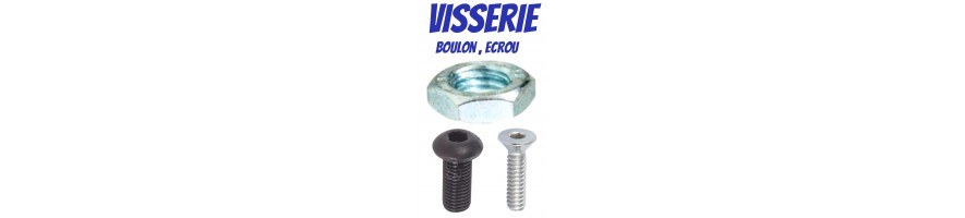 Visserie boulon écrou