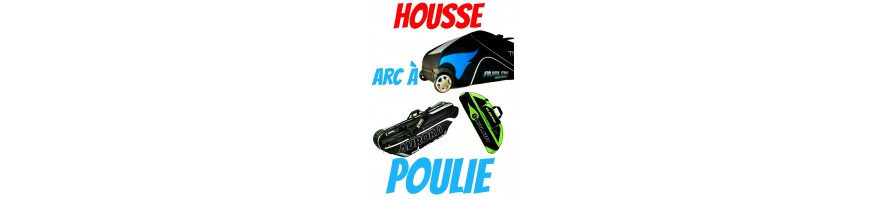 housse arc à poulie