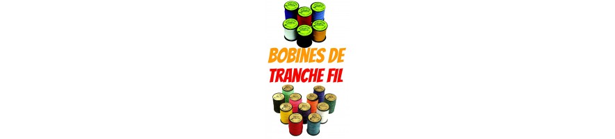 bobines tranche fil